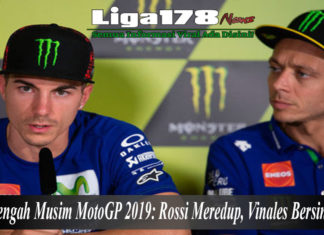 Setengah Musim MotoGP 2019: Rossi Meredup, Vinales Bersinar