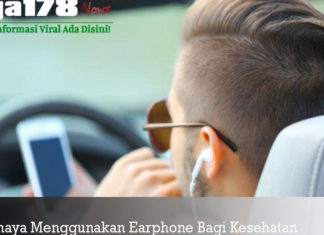 Ini Bahaya Menggunakan Earphone Bagi Kesehatan