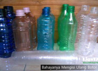 Bahayanya Mengisi Ulang Botol Plastik