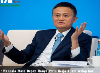 Jack Ma: Manusia Masa Depan Hanya Perlu Kerja 4 Jam setiap hari