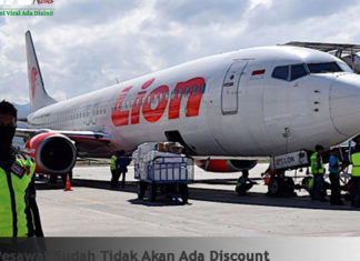 Tiket Pesawat Sudah Tidak Akan Ada Discount