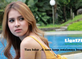 Tiara bahar , di tanya harga semalamnya berapa ?? hidung belang, tiara bahar, pala barbie, liga178 News