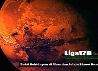 Bukti Kehidupan di Mars dan Selain Planet Bumi Sains, LuarAngkasa, Antariksa, Mars, ThomasDjamaluddin, Bumi,Liga178 News