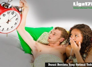 Durasi Bercinta Yang Optimal Terbaik Durasi Bercinta, Seks, Sesi Bercinta, Liga178 News