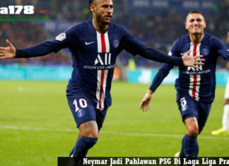 Neymar Jadi Pahlawan PSG Di Laga Liga Prancis Neymar, PSG, Barcelona, Paris Saint Germain, Mbappe, Liga178 news