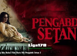 Siap Siap Ada Bakal Film Baru Nih Pengabdi Setan 2 Pengabdi Setan, Film Baru Indo, Film Setan, Horor, Liga178 News