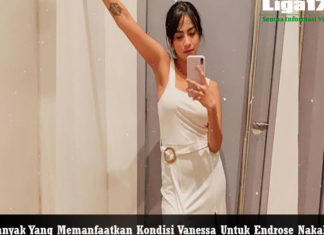 Banyak Yang Memanfaatkan Kondisi Vanessa Untuk Endrose Nakal