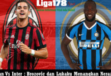 Milan Vs Inter : Brozovic dan Lukaku Menangkan Nerazzuri