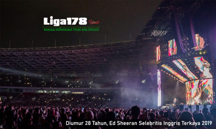 Selebriti, Ed Sheeran, Total Kekayaan Ed Sheeran, Lagu, Liga178 News