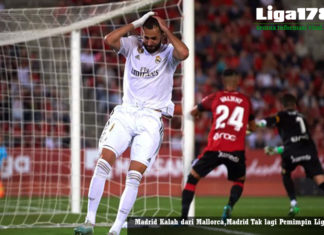 Madrid Kalah dari Mallorca,Madrid Tak lagi Pemimpin Liga Spanyol Real Madrid, Liga Spanyol, Barcelona, Mallorca, Alvaro Odiozola, Benzema, Liga178 News