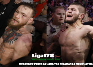 McGregor Percaya Uang Tak Selamanya Membuat Bahagia Conor McGregor, UFC, Khabib Nurmagomedov, Boxing International, Liga178 News