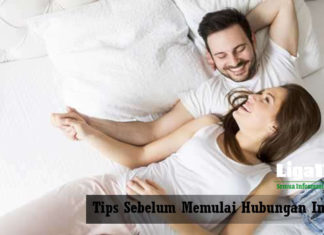 Tips Sebelum Memulai Hubungan Intim