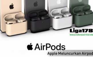 Apple Akan Meluncurkan Kehadiran Airpods Pro Apple, Airpods Pro, Produk Apple, Liga178 News