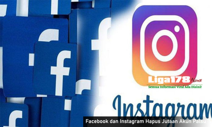 Facebook, Instagram, Akun Palsu, Penghapusan Akun Sosial Media, Liga178 News
