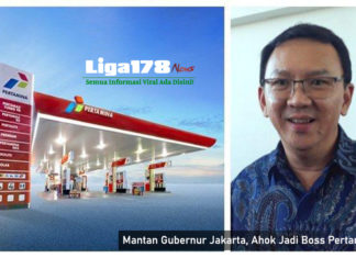 Mantan Gubernur Jakarta, Ahok Jadi Boss Pertamina BUMN, Pertamina, Ahok, Basuki Tjahaja Purnama, Liga178 News