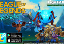 League of Legends M sudah HADIR, Menggusur Mobile Legends