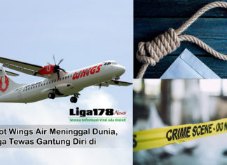 Kopilot Wings Air Diduga Tewas Gantung Diri di Kos Wings Air, gantung diri, awak pesawat, Liga178 News