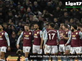 Aston Villa, Pesta Gol, Liverpool,Liverpool Lose, Aston Villa Menang Besar, Liga178 News