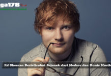 Ed Sheeran Beristirahat Sejenak dari Medsos dan Dunia Musik! Ed Sheeran, Musik, Media Sosial, Divide