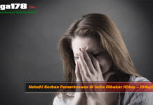 Heboh! Korban Pemerkosaan di India Dibakar Hidup – Hidup! Korban Pemerkosaan, Korban Bakar, Pembunuhan, Pelaku Kejahatan