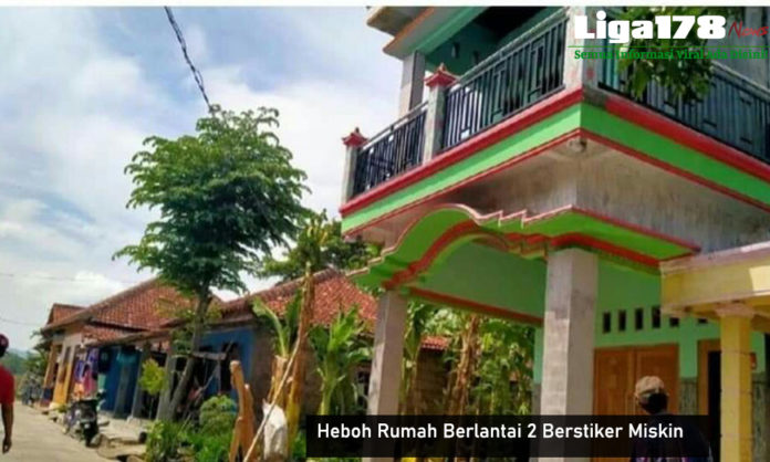 Rumah Miskin, Miskin Tapi dua Lantai, Menabung, Klaten, Buruh, Liga178 News