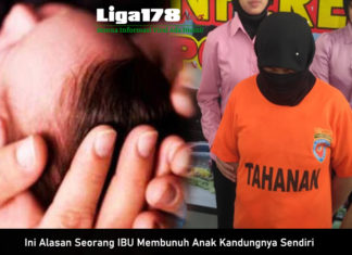 Ini Alasan Seorang Ibu Membunuh Anak Kandungnya Sendiri Ini Alasan Seorang Ibu Membunuh Anak Kandungnya Sendiri