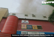 Kebakaran Mall Lokasari Sulit Dipadam Karena Sumber Air Jauh Kebakaran, Lokasari, Jakarta Pusat, Sumber Air, Mangga Besar V, Liga178 News