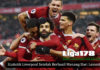Statistik Liverpool Setelah Berhasil Menang Dari Leicester Statistik Liverpool Setelah Berhasil Menang Dari Leicester