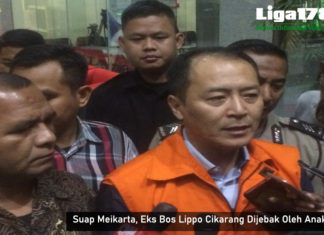 Suap Meikarta, Eks Bos Lippo Cikarang Dijebak Oleh Anak Buah KPK, Lippo Cikarang, PraPeradilan, Edi Dwi Soesianto, Liga178 News