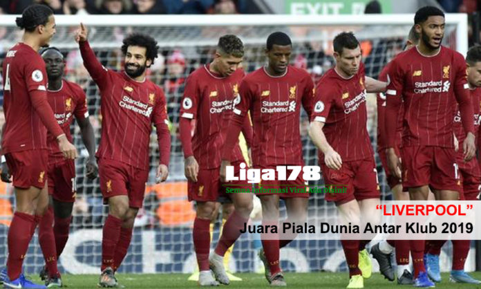 Liverpool, Liga Champions, Piala Dunia Antarklub, Liga178 News