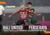 Bali United dan Persebaya Wakili Indonesia di ASEAN CLUB CHAMPIONSHIP 2020 ASEAN Club Championship 2020, Bali United dan Persebaya, semifinal, Liga178 News