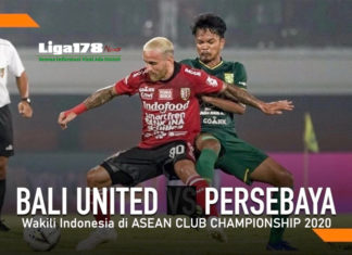 Bali United dan Persebaya Wakili Indonesia di ASEAN CLUB CHAMPIONSHIP 2020 ASEAN Club Championship 2020, Bali United dan Persebaya, semifinal, Liga178 News
