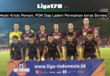 Meski Krisis Pemain, PSM Siap Ladeni Permainan keras Borneo Meski Krisis Pemain, PSM Siap Ladeni Permainan keras Borneo