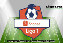 Jadwal Liga 1 Pekan 30 2019: Semen Padang Vs Bali United Jadwal Liga 1 Pekan 30 2019: Semen Padang Vs Bali United