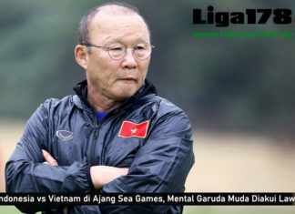 Final Indonesia vs Vietnam di Ajang Sea Games, Mental Garuda Muda Diakui Lawannya.