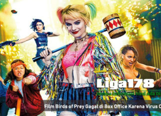 Film Birds of Prey Gagal di Box Office Karena Virus Corona Film Birds of Prey Gagal di Box Office Karena Virus Corona