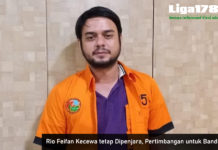 Rio Reifan Kecewa tetap Dipenjara, Pertimbangan untuk Banding Rio Reifan, banding,Jaksa penuntut, Liga178 News