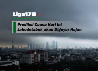 Prediksi Cuaca Hari Ini Jabodetabek akan Diguyur Hujan Perkiraan cuaca, BMKG, Jakarta, Liga178 News