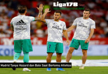 Real Madrid Tanpa Hazard dan Bale Saat Bertemu Atletico Real Madrid Tanpa Hazard dan Bale Saat Bertemu Atletico