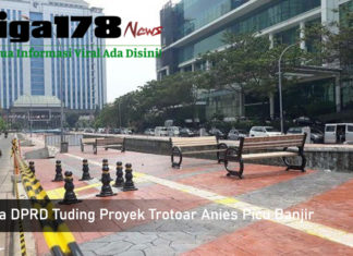 Ketua DPRD Tuding Proyek Trotoar Anies Picu Banjir Prasetyo Edi Marsudi, Gubernur, DKI, Liga178 News