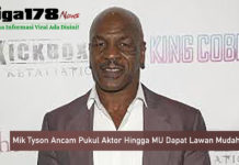 Mike Tyson Ancam Pukul Aktor Hingga MU Dapat Lawan Mudah Mike Tyson Ancam Pukul Aktor Hingga MU Dapat Lawan Mudah