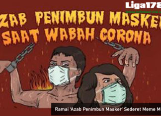 Ramai ‘Azab Penimbun Masker’ Sederet Meme Muncul azab Masker, UU Perdagangan, Penimbun Masker. Virus Corona, Liga178 News