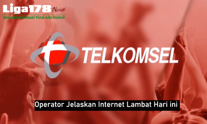 Operator Telkomsel Menjelaskan Internet Lambat Hari ini