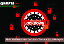 Kisah WNI Yang Merasakan Lockdown Virus Corona di Malaysia Kisah WNI Yang Merasakan Lockdown Virus Corona di Malaysia