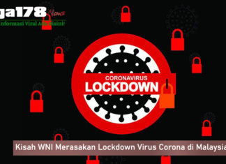 Kisah WNI Yang Merasakan Lockdown Virus Corona di Malaysia Kisah WNI Yang Merasakan Lockdown Virus Corona di Malaysia