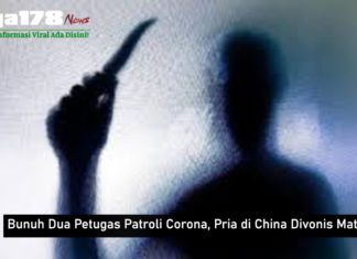 Bunuh Dua Petugas Patroli Corona, Pria di China Divonis Mati Bunuh Dua Petugas Patroli Corona, Pria di China Divonis Mati