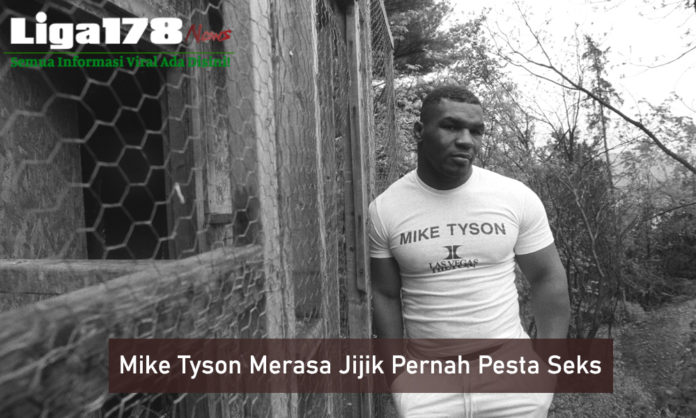Mike Tyson Merasa Jijik Pernah Pesta Seks Saat Masa Muda