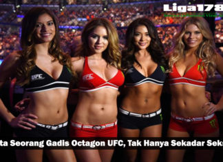 Cerita Seorang Gadis Octagon UFC, Tak Hanya Sekadar Seksi Cerita Seorang Gadis Octagon UFC, Tak Hanya Sekadar Seksi
