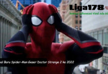 Jadwal Baru Spider-Man Geser Doctor Strange 2 ke 2022 Spider-Man, Black Panther, Thor, Liga178 News