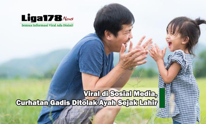 Viral di media, Ayah, perempuan, Liga178 News